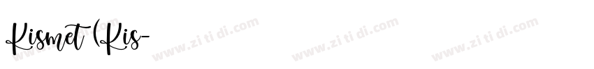 Kismet (Kis字体转换